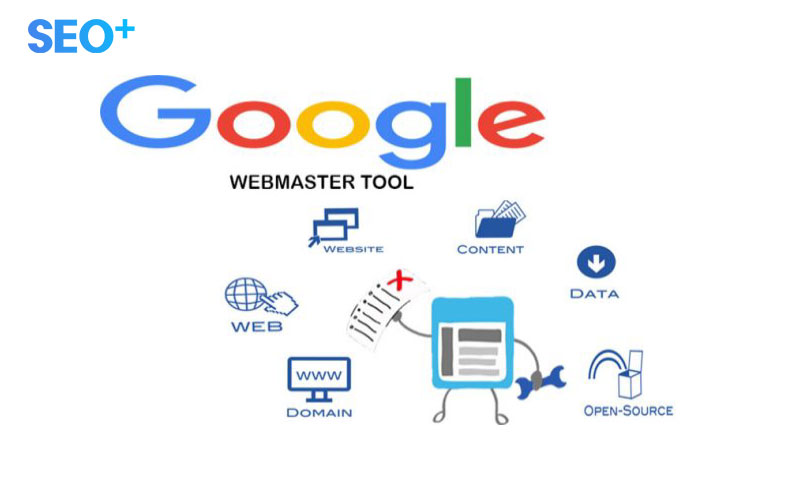 Webmaster tools trong seo web